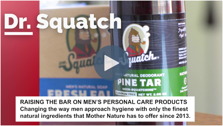 Dr. Squatch Video Testimonial Screenshot