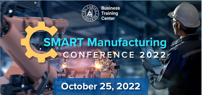 El Camino College Smart Manufacturing Conference